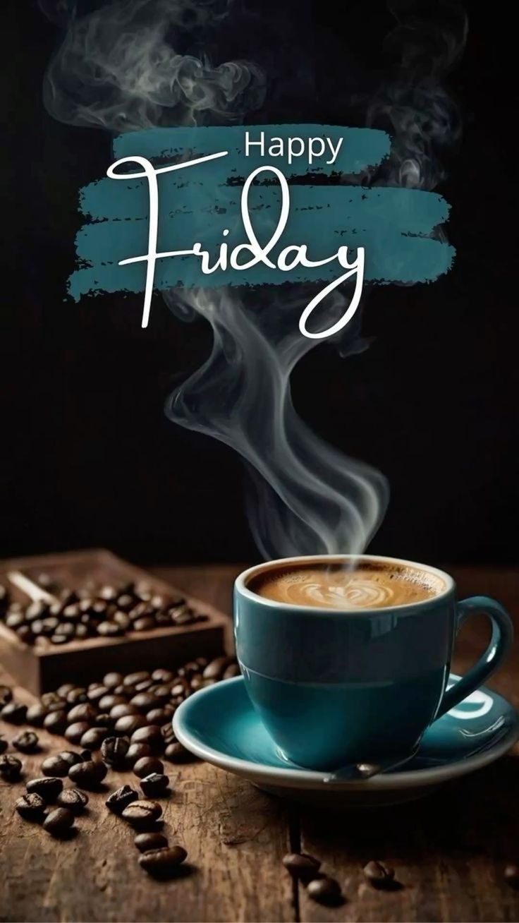 Friday Good Morning Wallpaper Friday Good Morning Wallpaper