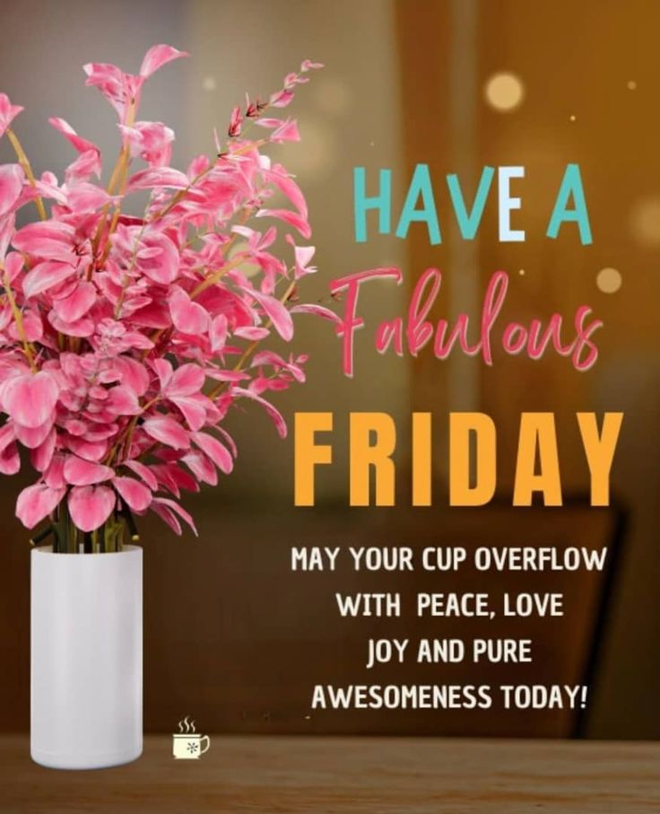 Good Morning Friday Photos Good Morning Friday Photos