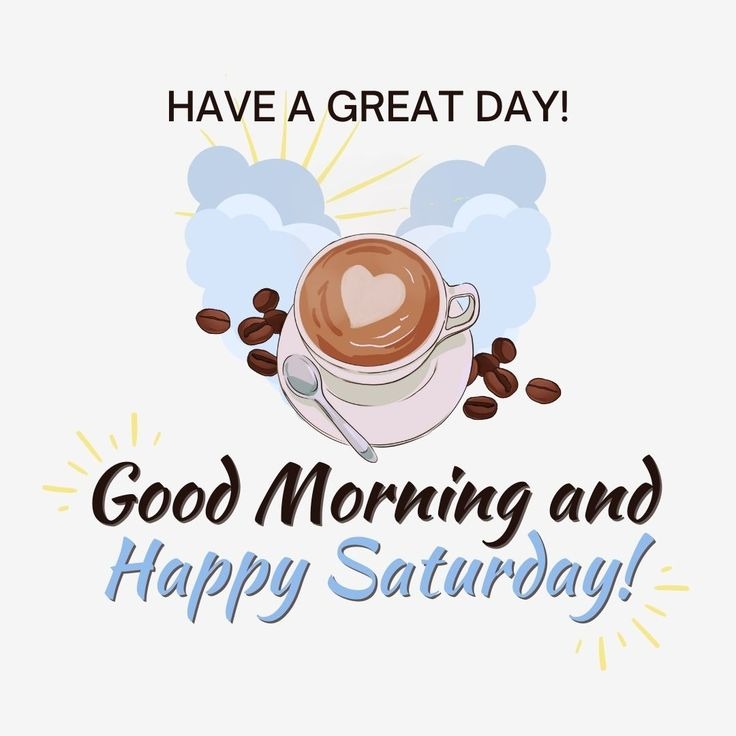 Good Morning Saturday Images For Instagram Good Morning Saturday Images For Instagram