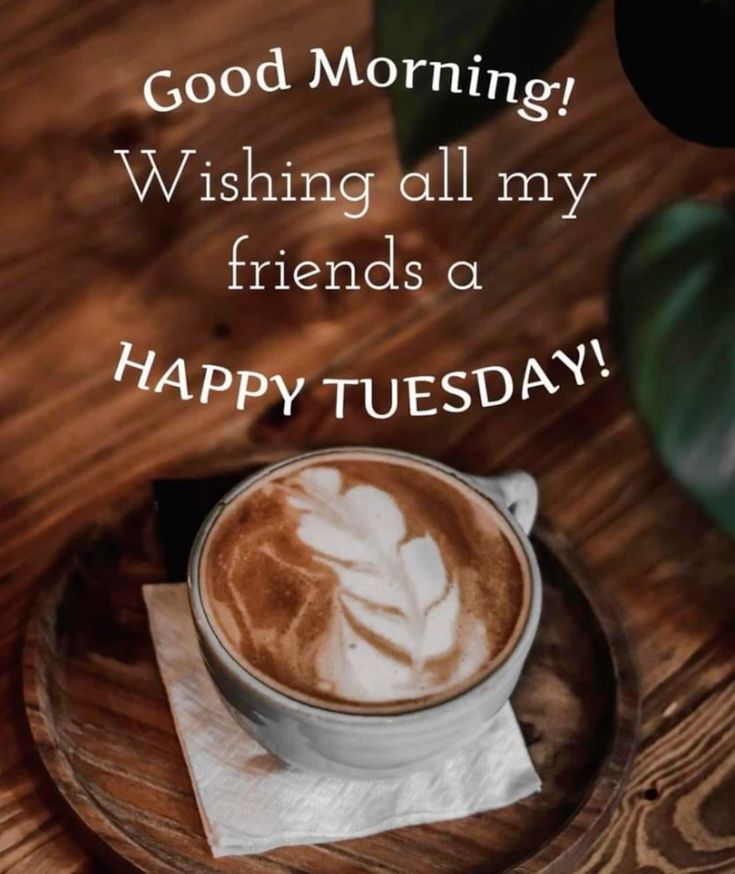 Happy Tuesday Good Morning Images Happy Tuesday Good Morning Images