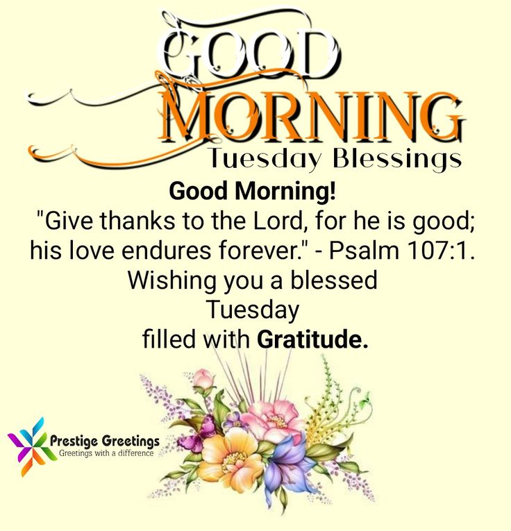 Tuesday God Good Morning Images Tuesday God Good Morning Images